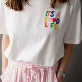 T-SHIRT „IT‘S A GOOD LIFE“