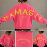 SWEATSHIRT „NAMASTE 24 / 7“